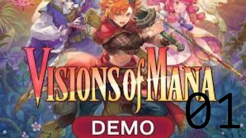 Testing out the Demo - Visions Of Mana Demo #01