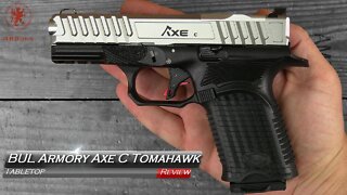 BUL Armory Axe C Tomahawk Tabletop Review and Field Strip