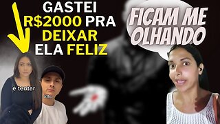 A Mulher NÃO PRECISA do HOMEM | FAÇO TUDO pra deixar ELA FELIZ |seja BONZINHO