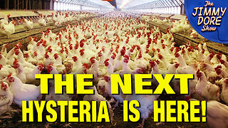 Get Ready To FREAK OUT About Bird Flu!