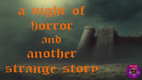 A Night of Horror and Another Strange Story | Nightshade Diary Podcast