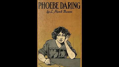 Phoebe Daring by L. Frank Baum - Audiobook