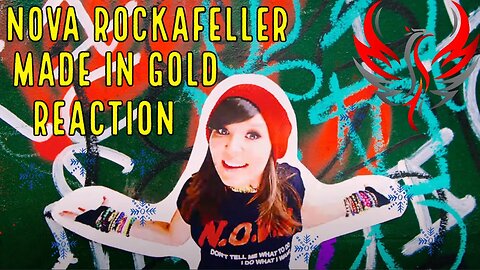 Nova Rockafeller - "Made In Gold" Reaction