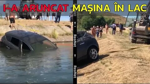 I-A ARUNCAT MAȘINA ÎN LAC!