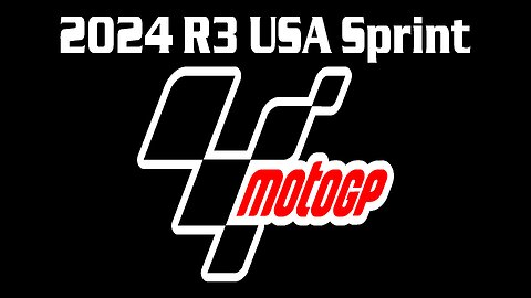 2024 MotoGP R3 USA Sprint Race