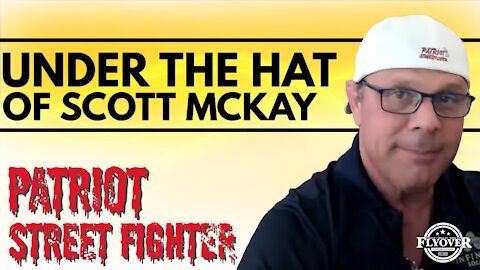 Under the Hat of Scott McKay 'Patriot Street Fighter'