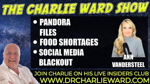 THE 300,SOCIAL MEDIA BLACK OUTS, PANDORA FILES WITH ANN VANDERSTEEL & CHARLIE WARD