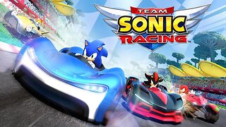 MoNKeY-LiZaRD plays Team Sonic Racing