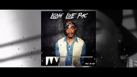 Long Live Pac (Production & Artwork By ACP Beats)