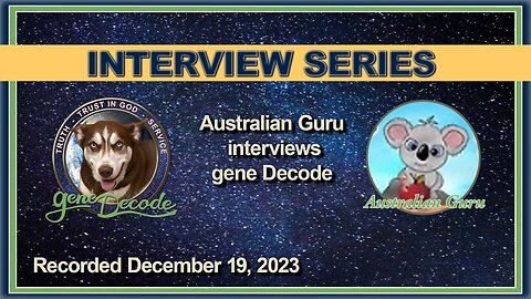Australian Guru presents Round Table with Col. Bosi & gene Decode