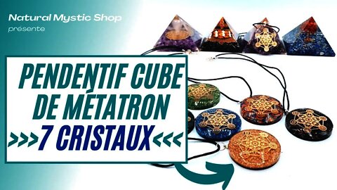 Le Pendentif Orgonite Cube de Métatron | Augmenter son taux vibratoire grâce aux 7 cristaux du Cube