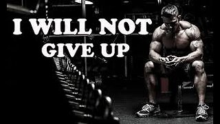 Don't Quit - Never Give Up Motivational