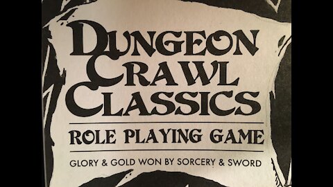 Dungeon Crawl Classics - JDR en Bref