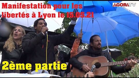 Manifestation à Lyon pour les libertés le 15 Mai 2021 - 2e partie