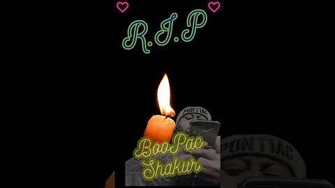 RIP BooPac Shakur