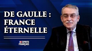 Francis Choisel, historien | Charles de Gaulle: France traditionnelle et éternelle