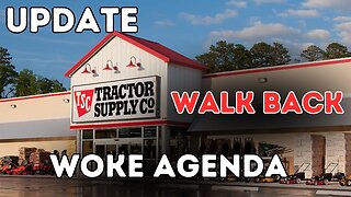 Tractor Supply Walks Back It's Woke Agenda