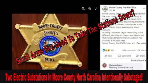 North Carolina Utility Substations Taken Down With Small Arms Fire!