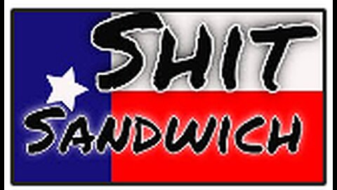 Texas Sized Sandwich of lies for creators