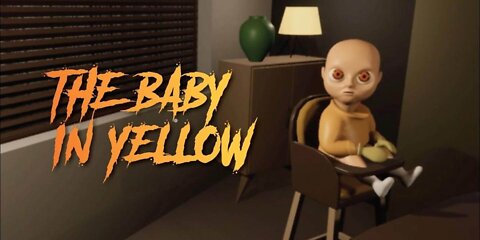 The Baby In Yellow.. Horror Game