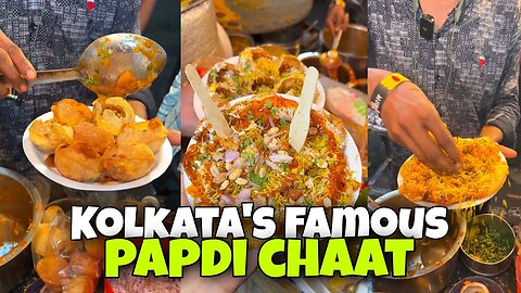 Kolkata's Most Famous Papdi Chaat for Just Rs50