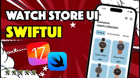 How I created a Watch Store UI in SwiftUI and Xcode 15