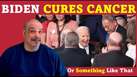 The Morning Knight LIVE! No. 1245- Biden Cures Cancer or Something Like That