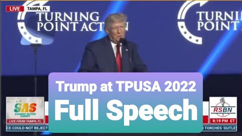 Trump at TPUSA 2022 (SAS): President Trump speaks at Student Action Sumit #TrumpWon (Full Speech, July 23)