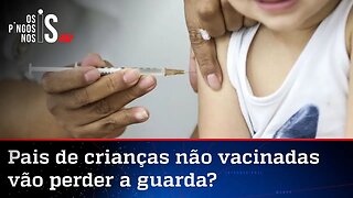 Juiz incentiva denúncia de pais que não vacinarem filhos e ameaça com perda de guarda