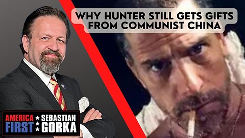 Why Hunter still gets gifts from Communist China. Gordon Chang with Sebastian Gorka on AMERICA First