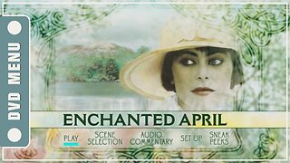 Enchanted April - DVD Menu