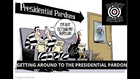 THE PRESIDENTIAL PARDON AND WHY DOES IT SOMETIME TAKE A LONG TIMETO GET AROUND TO IT
