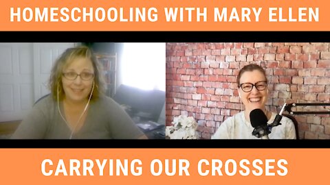 Carrying Crosses and Embracing Joy: Episode 96 with Mary Ellen Barrett