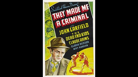 They Made Me a Criminal (1939) | Directed by Busby Berkeley
