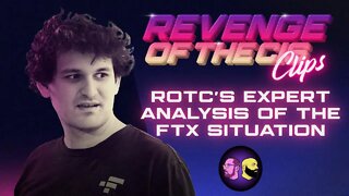 Our Expert Analysis Of FTX | ROTC Clip