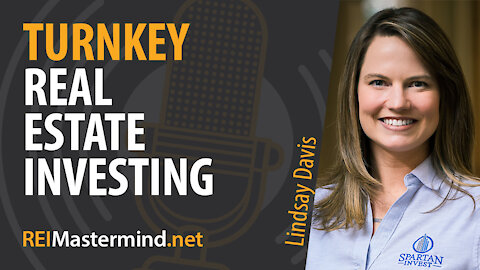 Turnkey Real Estate Investing with Lindsay Davis