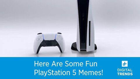Here Are Some Fun PS5 Memes