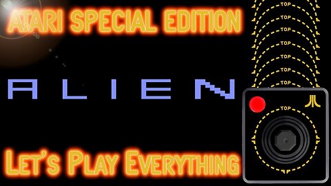 Let's Play Everything: Alien