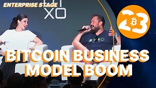 Bitcoin Business Model Boom - Enterprise Stage - Bitcoin 2023