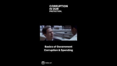 Explanation of Government & Corruption