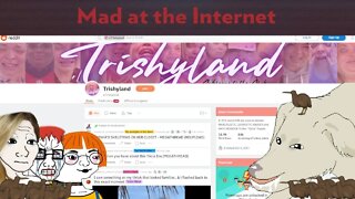 Trishyland - Mad at the Internet