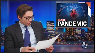 EPOCH TV | 8th Shot of mRNA Vaccine, and the Coming ‘Heart Failure Pandemic’