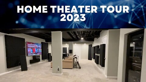 Home Theater Tour 2023