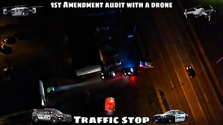 1st Amendment Audit drone footage cop watch