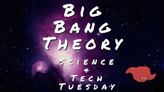 Science and Tech Tuesday on Wednesday