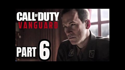 CALL OF DUTY VANGUARD Walkthrough Gameplay Part 6 - HITLER'S REPLACEMENT (COD Campaign)