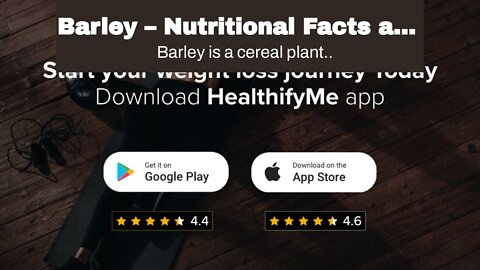 Barley – Nutritional Facts and Health Benefits