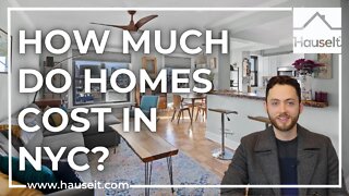 How Much Do Homes Cost in NYC?