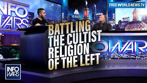 Battling the Cultist Religion of the Left: Drew Hernandez Joins Infowars In-Studio