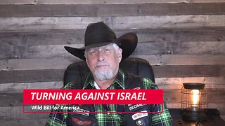 Turning Against Israel